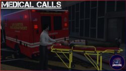 Medical Calls | Give EMS Something To Do!